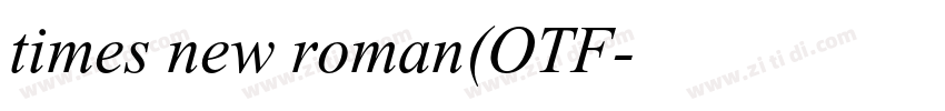 times new roman(OTF字体转换 times new roman(OTF字体转换